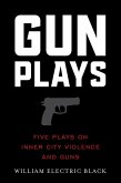 Gunplays (eBook, ePUB)