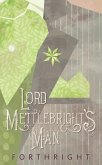 Lord Mettlebright's Man (eBook, ePUB)