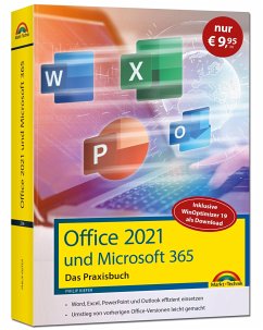 Office 2021 - Das Praxishandbuch - Kiefer, Philip
