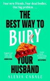 The Best Way to Bury Your Husband (eBook, ePUB)