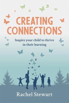 Creating Connections (eBook, ePUB) - Stewart, Rachel