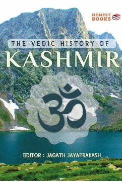 The Vedic History of Kashmir - Jayaprakash, Jagath