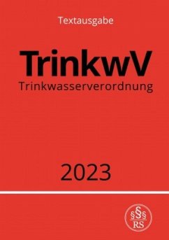 Trinkwasserverordnung - TrinkwV 2023