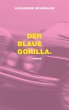 Der blaue Gorilla - Bild 1