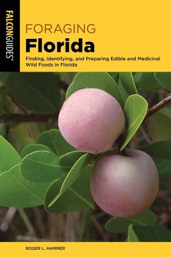 Foraging Florida (eBook, ePUB) - Hammer, Roger L.