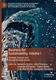 Business for Sustainability, Volume I