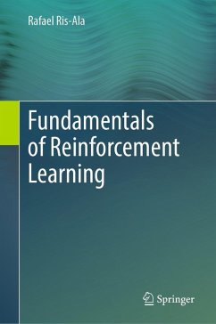 Fundamentals of Reinforcement Learning - Ris-Ala, Rafael