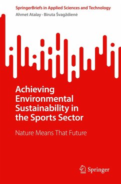 Achieving Environmental Sustainability in the Sports Sector - ATALAY, Ahmet;SVAGZDIEN_, Biruta