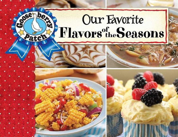 Our Favorite Flavors of the Season (eBook, ePUB) Our Favorite Flavors of the Season (eBook, ePUB)