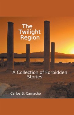The Twilight Region - Camacho, Carlos B.