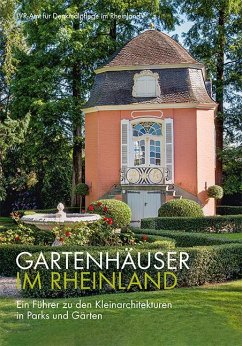 Gartenhäuser im Rheinland - Engelen, Petra;Hasekamp, Uta;Heckner, Ulrike