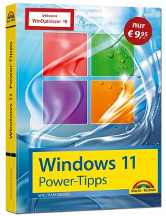 Windows 11 Power Tipps - Sonderausgabe inkl. WinOptimizer 19 Vollversion - Das Maxibuch: Optimierung, Troubleshooting Insider Tipps für Windows 11 - Gieseke, Wolfram