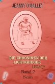 Die Chroniken der Lichtkrieger Legacy