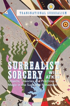 Surrealist Sorcery (eBook, PDF) - Atkin, Will