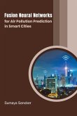 Fusion Neural Networks for Air Pollution Prediction in Smart Cities