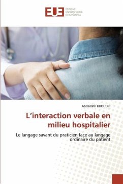 L¿interaction verbale en milieu hospitalier - KHOUDRI, Abderrafiî