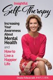 INSIGHTFUL SELF-THERAPY - Increasing Your Awareness about Mental Health and How to Live a Happier Life