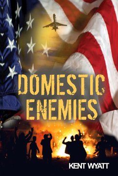 Domestic Enemies - Wyatt, Kent