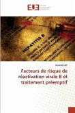 Facteurs de risque de réactivation virale B et traitement préemptif