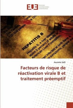 Facteurs de risque de réactivation virale B et traitement préemptif - Safir, Aoumria