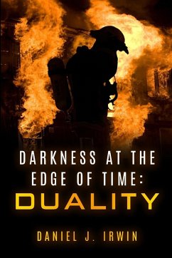 Darkness at the Edge of Time - Irwin, Daniel J