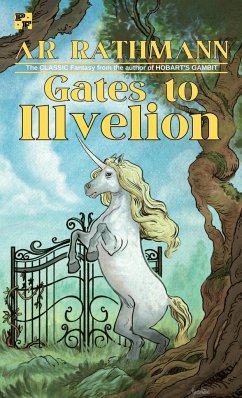 Gates to Illvelion - Rathmann, A. R.