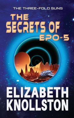 The Secrets of Epo-5 - Knollston, Elizabeth