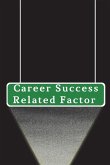 Career Success Related Factor