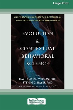 Evolution and Contextual Behavioral Science - Wilson, David Sloan; Hayes, Steven C
