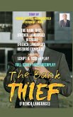 THE BANK THIEF (FRENCH LANGUAGE)