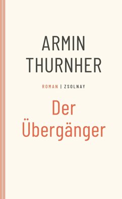 Der Übergänger (eBook, ePUB) - Thurnher, Armin