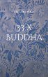 33 x Buddha - Bild 1