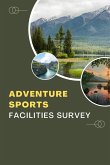 Adventure Sports Facilities Survey
