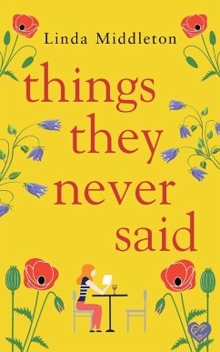 Things They Never Said - Middleton, Linda