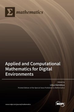 Applied and Computational Mathematics for Digital Environments