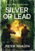 Silver or Lead