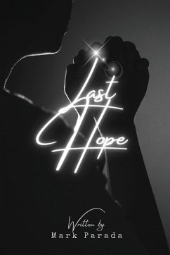 Last Hope - Parada, Mark