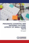 PRAGMATIC-COGNITIVE AND NATIONAL-CULTURAL LEPROSY OF SMALL GENRE TEXTS