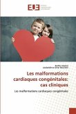 Les malformations cardiaques congénitales: cas cliniques