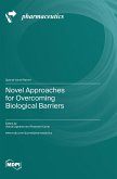 Novel Approaches for Overcoming Biological Barriers