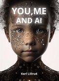 You, Me and A.I