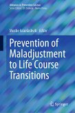 Prevention of Maladjustment to Life Course Transitions (eBook, PDF)