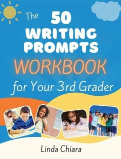 Cover The 50 Writing Prompts Workbook for Your 3rd Grader