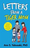 Letters from a Tiger Mom