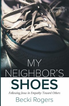 My Neighbor's Shoes - Rogers, Becki