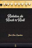 Relatos de Rock´n´Roll Relatos de Rock´n´Roll