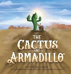 The Cactus and Armadillo - Callaway, Kutter