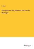 Des opinions et des jugements littéraires de Montaigne