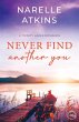Never Find Another You - Bild 1