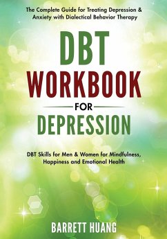 DBT Workbook for Depression - Huang, Barrett